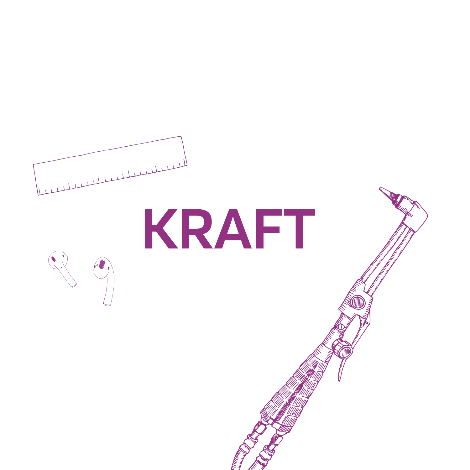Ordet KRAFT med illustrationer av ett skärmunstycke, airpods och en linjal. Illustration av Lisa Kriga.